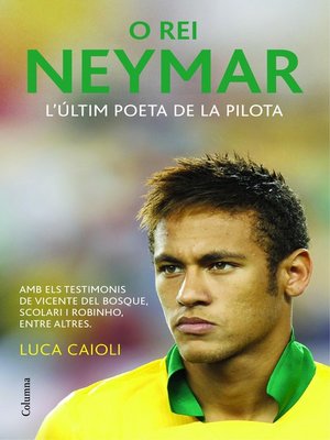 cover image of O rei Neymar (Edició en català)
